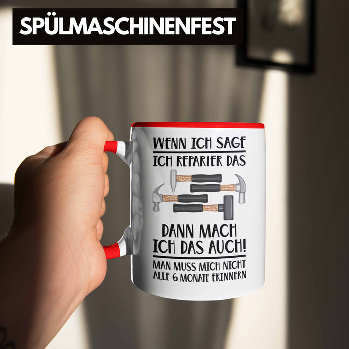Trendation - Handwerker Tasse mit Spruch Geschenke für Handwerk Kaffeebecher KFZ Mechaniker Mechatroniker Rot Trendation
