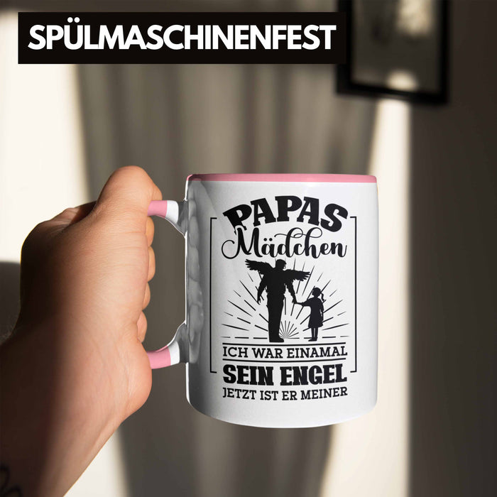 Weise Tasse Geschenk Spruch Papas Mädchen Ich War Einmal Sein Engel Jetzt Ist Er Meiner Geschenkidee Tochter Rosa Trendation