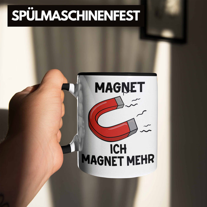 Dank Meme Tasse Magnet Wortspiel Ich Magnet Mehr Geschenkidee Depressionen Schwarz Trendation