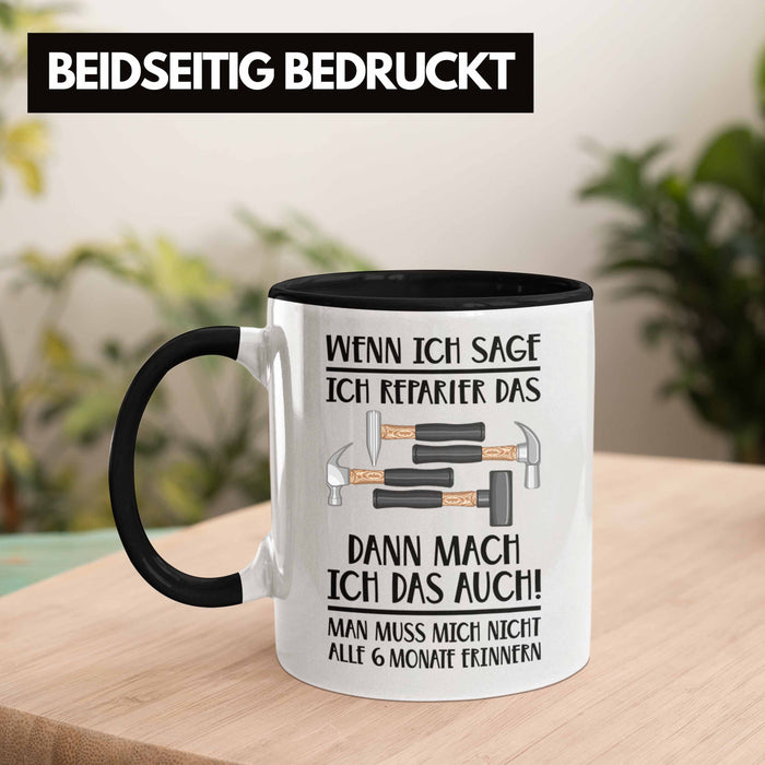 Trendation - Handwerker Tasse mit Spruch Geschenke für Handwerk Kaffeebecher KFZ Mechaniker Mechatroniker Schwarz Trendation
