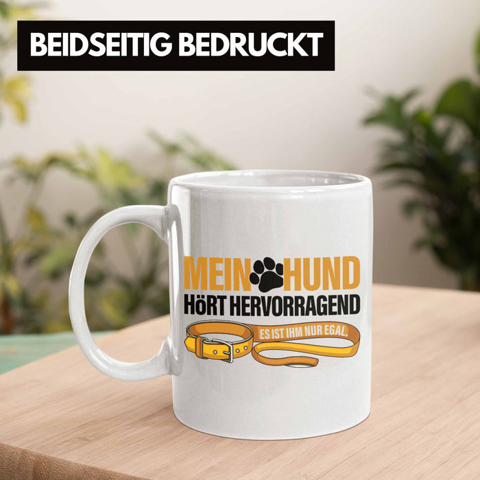 TRENDATION Tasse Hundeliebhaber Hundemama Hundepapa Hund Spruch Kaffeetasse Geschenk Weiß Trendation