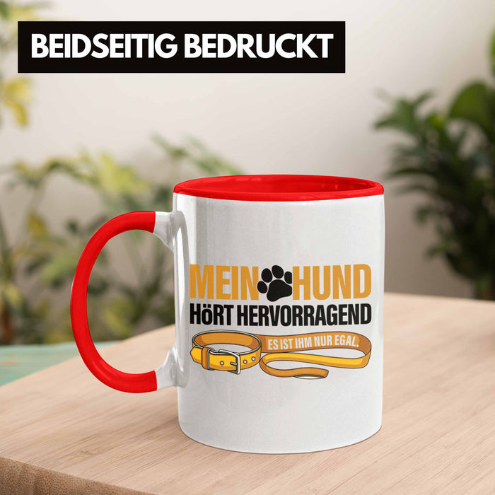 TRENDATION Tasse Hundeliebhaber Hundemama Hundepapa Hund Spruch Kaffeetasse Geschenk Rot Trendation