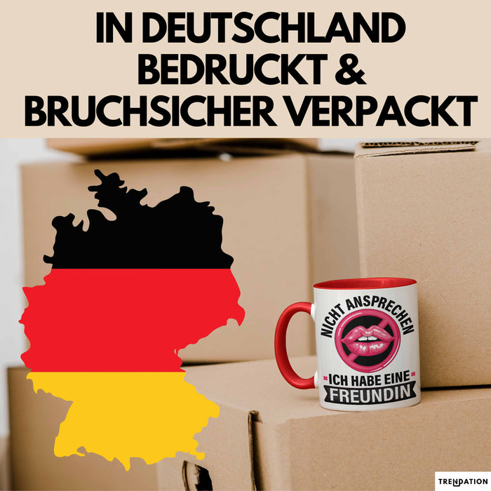 Freundin Tasse "Ich habe eine Freundin nicht ansprechen" lustige Geschenkidee Rot Trendation