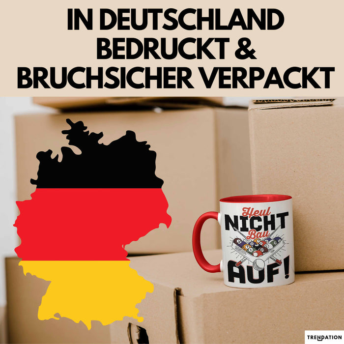 Pool Billard Tasse Geschenk Billiard-Spieler Geschenkidee Sprüche Heul Nicht Bau Auf Kaffee-Becher Rot Trendation