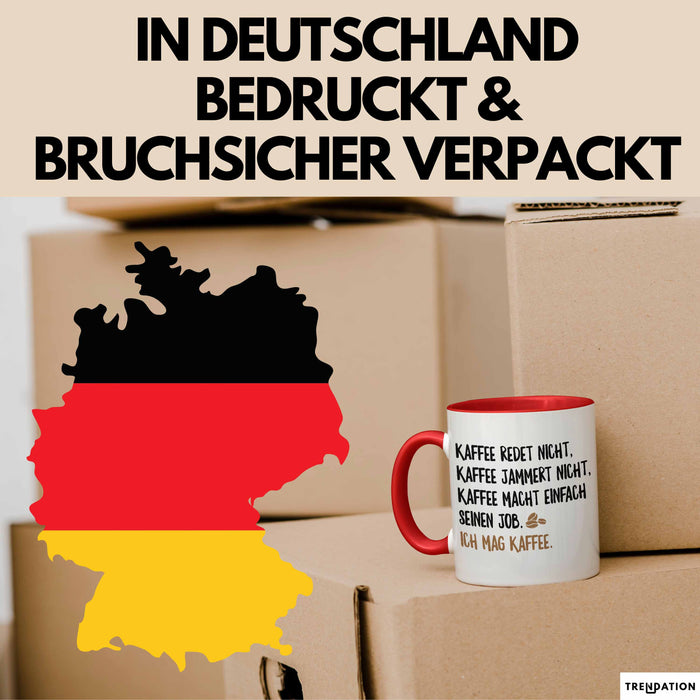 Kaffeetrinker Liebhaber Tasse Geschenk Lustige Geschenkidee Spruch Kaffee Redet Nicht Kaffee Jammert Nicht Rot Trendation