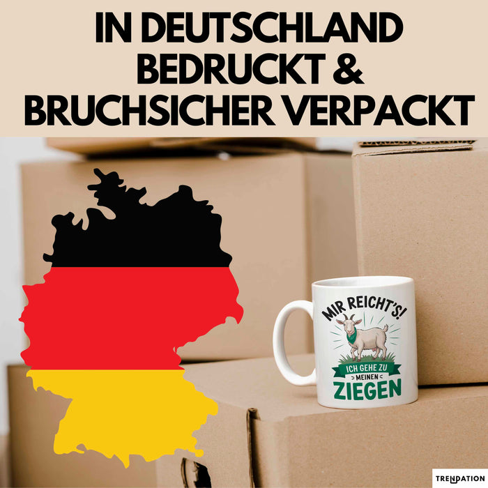 Ziegenbauer Ziegen Tier Tasse Geschenk Lustige Geschenkidee Spruch Mir Reichts Ich Gehe Zu Meinen Ziegen Weiß Trendation