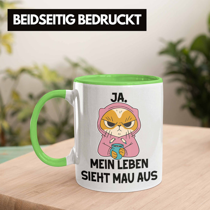 Dank Meme Tasse Katzen Besitzer Wortspiel Ja Mein Leben Sieht Mau Aus Traurige Katze Geschenkidee Saure Katze Astronaut Grün Trendation