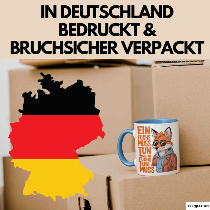 Fuchs Tierliebhaber Tasse Geschenk Lustige Geschenkidee Spruch Ein Fuchs Muss Tun Ein Was Fuchs Tun Muss Blau Trendation