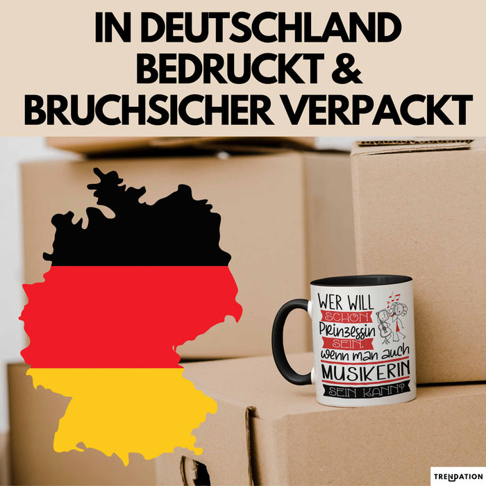 Musikerin Tasse Geschenk Spruch Wer Will Schon Prinzessin Sein Wenn Man Auch Musikerin Sein Kann Trendation