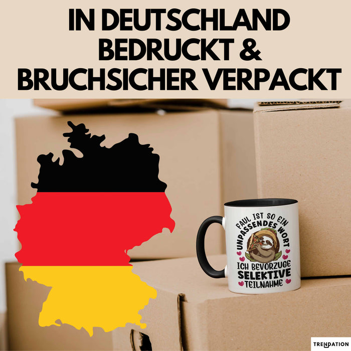 Faultier Tasse Geschenk Faul Ist So Ein Undpassendes Wort Selektive Teilnahme Geschenkidee Faul Becher Trendation
