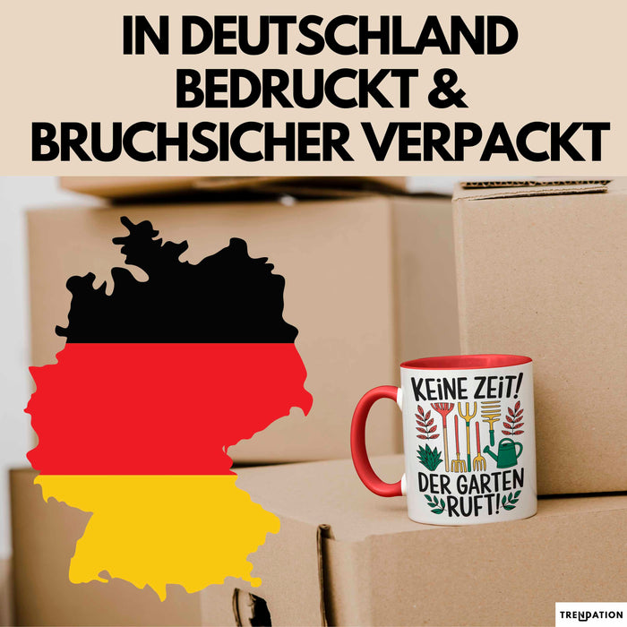 Garten Pflanzen Gärtner Tasse Geschenk Lustige Geschenkidee Spruch Keine Zeit Der Garten Ruft Rot Trendation