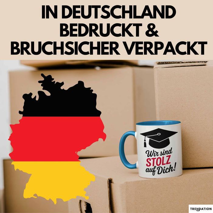 Schüler Abschluss Tasse Geschenk Lustige Geschenkidee Spruch Wir Sind Stolz Auf Dich Blau Trendation