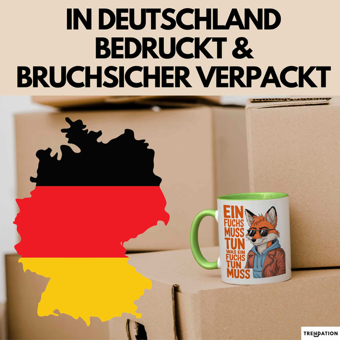 Fuchs Tierliebhaber Tasse Geschenk Lustige Geschenkidee Spruch Ein Fuchs Muss Tun Ein Was Fuchs Tun Muss Grün Trendation