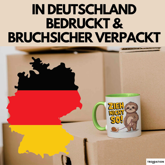 Faultier Schnecke Sarkasmus Tasse Geschenk Lustige Geschenkidee Spruch Zieh Nicht So Grün Trendation