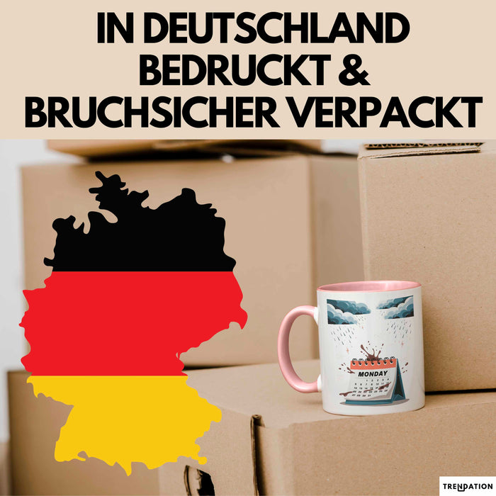Montags Hasser Tasse Geschenk Lustige Geschenkidee Spruch Für Kaffee Überlebende Rosa Trendation