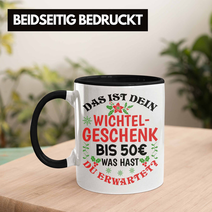 Wichtelgeschenk für 50 Euro Tasse Wichteln für Frauen Kollegen Wichtel-Tasse Schrott-Wichteln Schrottwichteln Schwarz Trendation