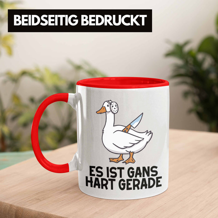 Dank Meme Tasse Ganz Gans Besitzer Wortspiel Es Ist Gans Hart Gerade Geschenkidee Depressionen Rot Trendation