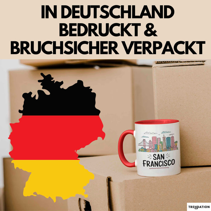 Francisco Kalifornien USA Tasse Geschenk Lustige Geschenkidee Spruch Rot Trendation