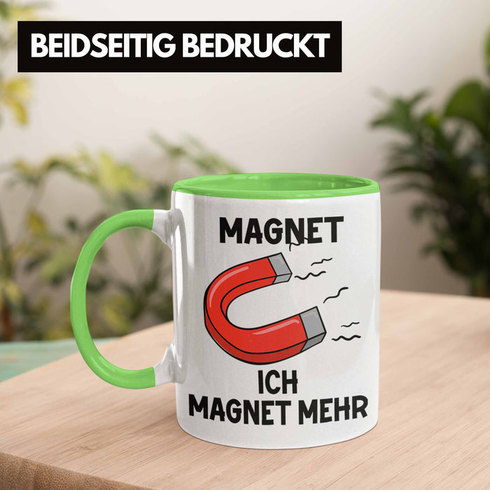 Dank Meme Tasse Magnet Wortspiel Ich Magnet Mehr Geschenkidee Depressionen Grün Trendation