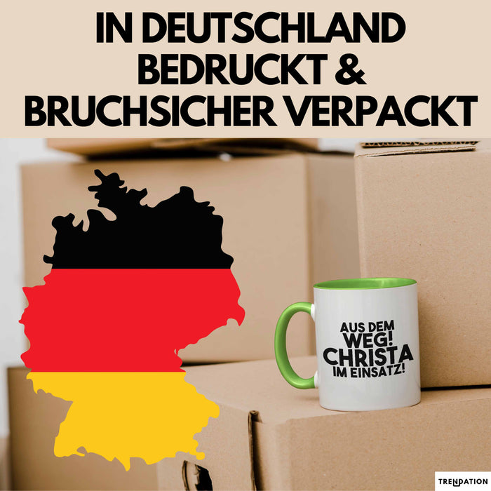 Christa Tasse Aus Dem Weg! Christa Im Einsatz! Geschenk