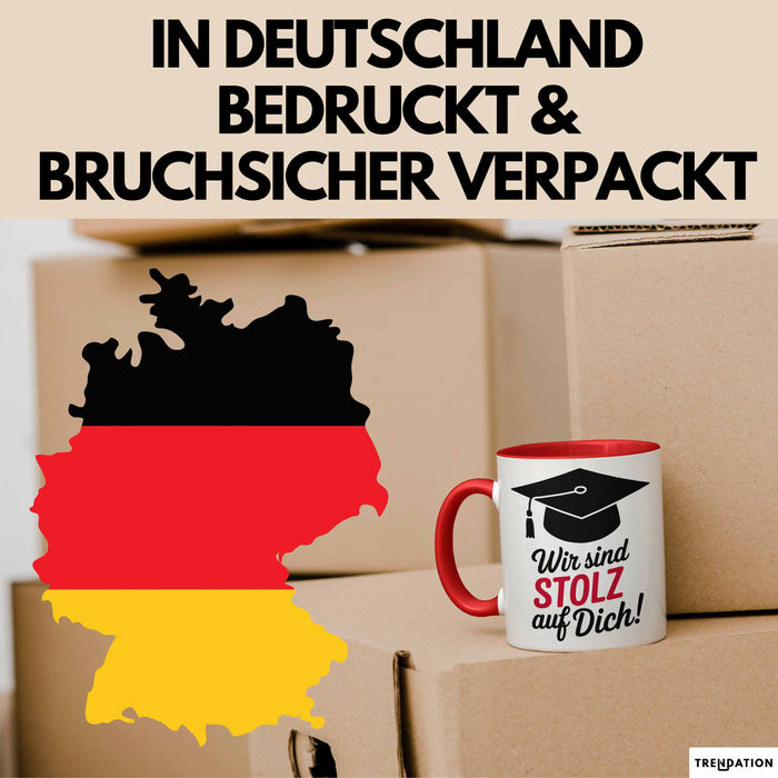 Schüler Abschluss Tasse Geschenk Lustige Geschenkidee Spruch Wir Sind Stolz Auf Dich Rot Trendation