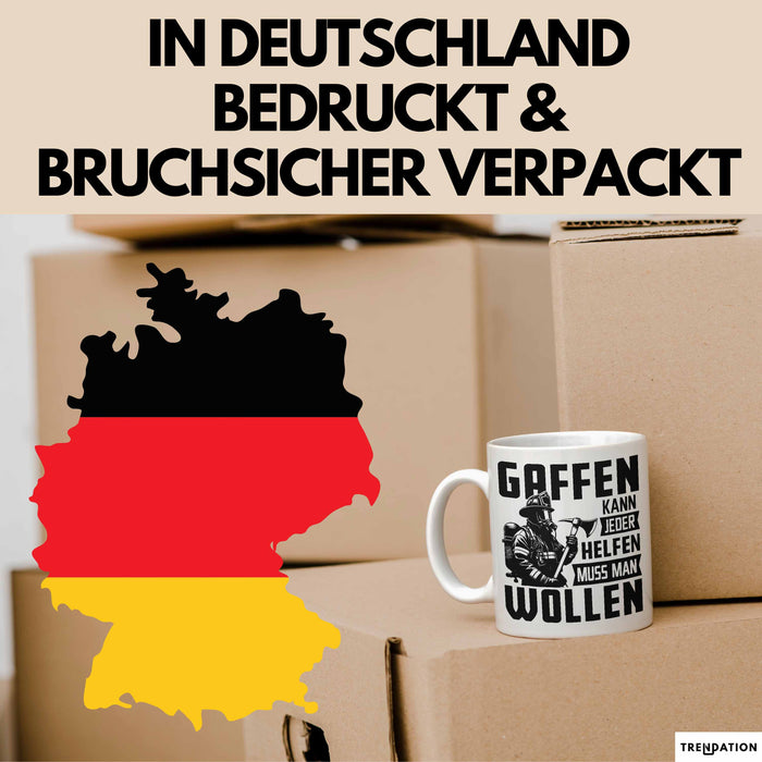 Feuerwehr Tasse Geschenk Gaffen Kann Jeder Helfen Muss Man Wollen Feuerwehrmann Geschenkidee Weiß Trendation