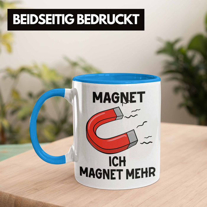 Dank Meme Tasse Magnet Wortspiel Ich Magnet Mehr Geschenkidee Depressionen Blau Trendation