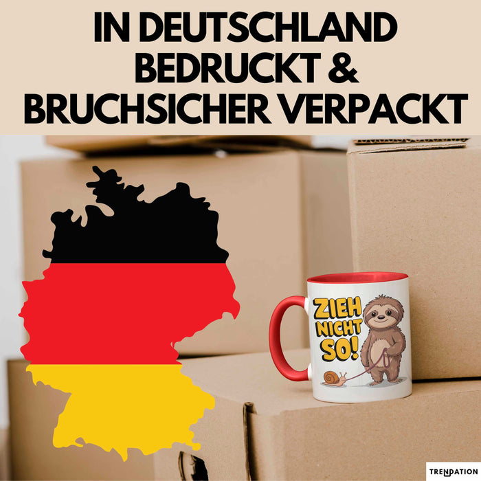 Faultier Schnecke Sarkasmus Tasse Geschenk Lustige Geschenkidee Spruch Zieh Nicht So Rot Trendation