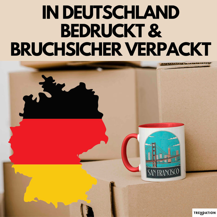 Francisco Kalifornien USA Tasse Geschenk Lustige Geschenkidee Spruch Rot Trendation