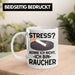 Raucher Geschenk Tasse Spruch Stress? Kenne Ich Nicht Ich Bin Raucher Geschenkidee Zigaretten Weiß Trendation