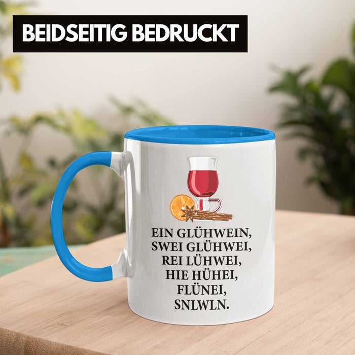 Trendation - Ein Glühwein Tasse Lustig Spruch Glühweinbecher mit Henkel Doppelwandig Glühweintassen Gläser Weihnachtsmarkt Becher Tassen Geschenk - Ein Glühwein Swei Blau Trendation