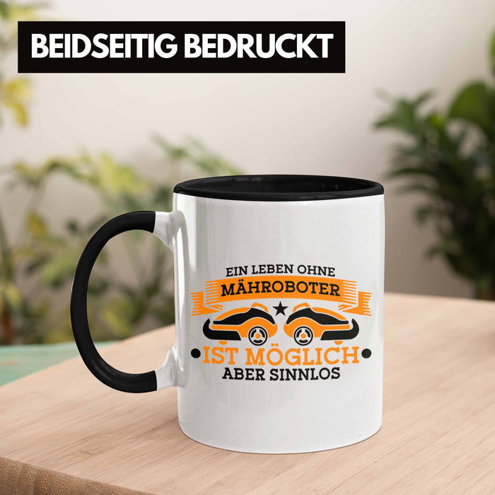 Lustige Tasse für Mähroboter-Fans - Geschenkidee für Gartenliebhaber Trendation