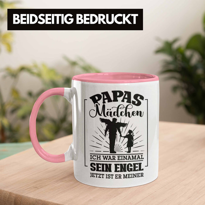 Weise Tasse Geschenk Spruch Papas Mädchen Ich War Einmal Sein Engel Jetzt Ist Er Meiner Geschenkidee Tochter Rosa Trendation