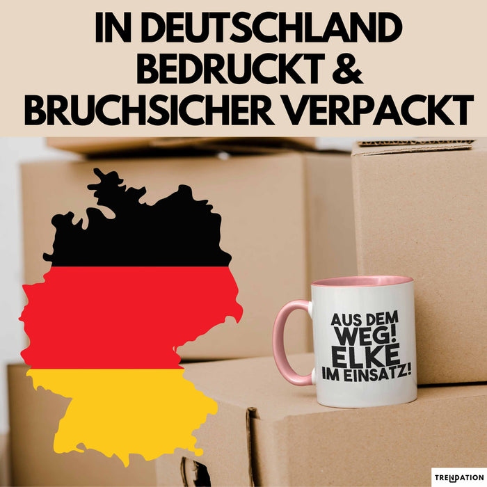 Elke Tasse Aus Dem Weg! Elke Im Einsatz! Geschenk