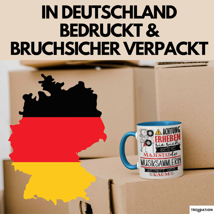 Musiksammlerin Tasse Geschenk Lustiger Spruch Bitte Erheben Sie Sich Seine Majestät Die Musiksammlerin Betritt Den Raum Blau Trendation