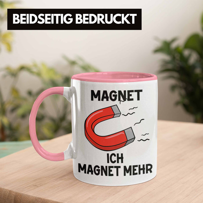 Dank Meme Tasse Magnet Wortspiel Ich Magnet Mehr Geschenkidee Depressionen Rosa Trendation