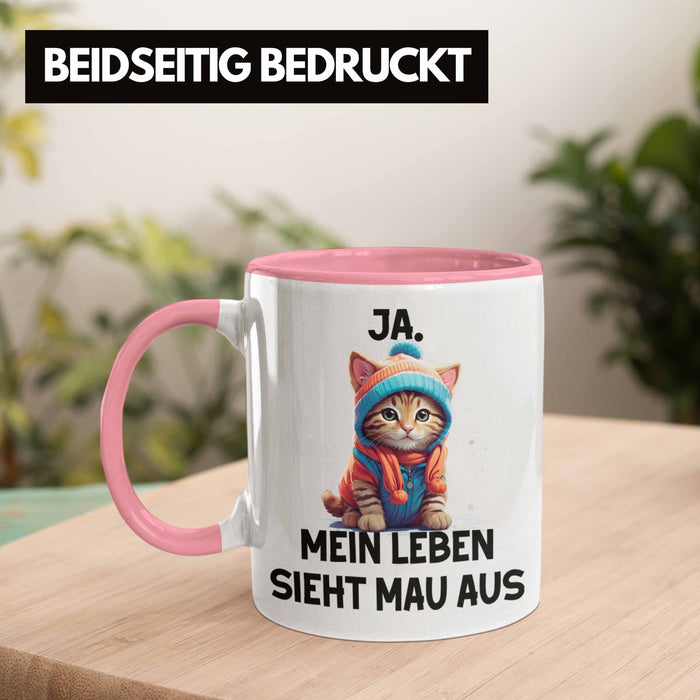 Dank Meme Tasse Katzen Besitzer Wortspiel Ja Mein Leben Sieht Mau Aus Traurige Katze Geschenkidee Süße Katze Rosa Trendation
