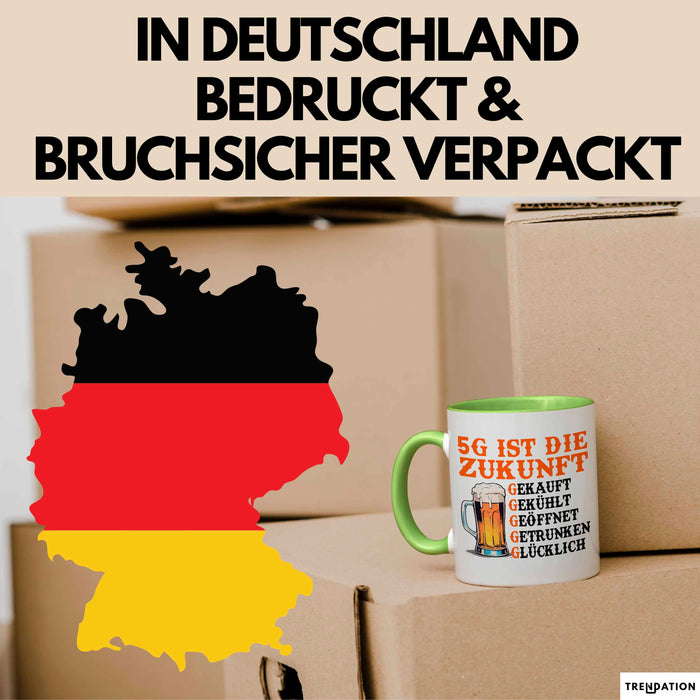 Biertrinker Tasse Geschenk Lustige Geschenkidee Spruch 5G Ist Die Zukunft Grün Trendation