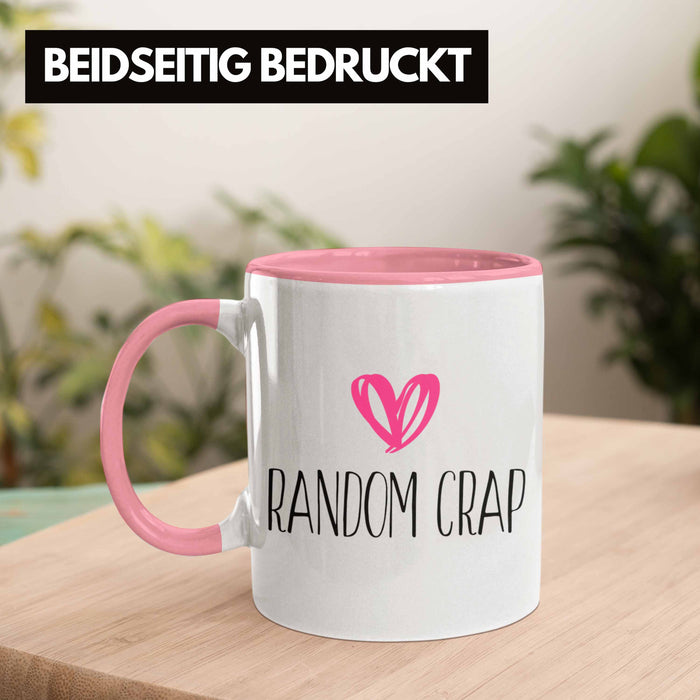 Random Crap Tasse Geschenk für Mütter Frauen Einkaufen Rosa Trendation
