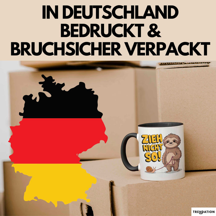 Faultier Schnecke Sarkasmus Tasse Geschenk Lustige Geschenkidee Spruch Zieh Nicht So Trendation