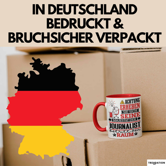 Journalist Geschenk Tasse Lustiger Spruch Erheben Sie Sich Der Journalist Betritt den Raum Rot Trendation