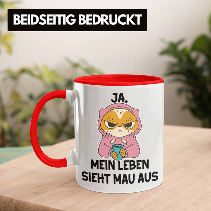 Dank Meme Tasse Katzen Besitzer Wortspiel Ja Mein Leben Sieht Mau Aus Traurige Katze Geschenkidee Saure Katze Astronaut Rot Trendation