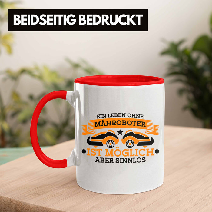 Lustige Tasse für Mähroboter-Fans - Geschenkidee für Gartenliebhaber Trendation
