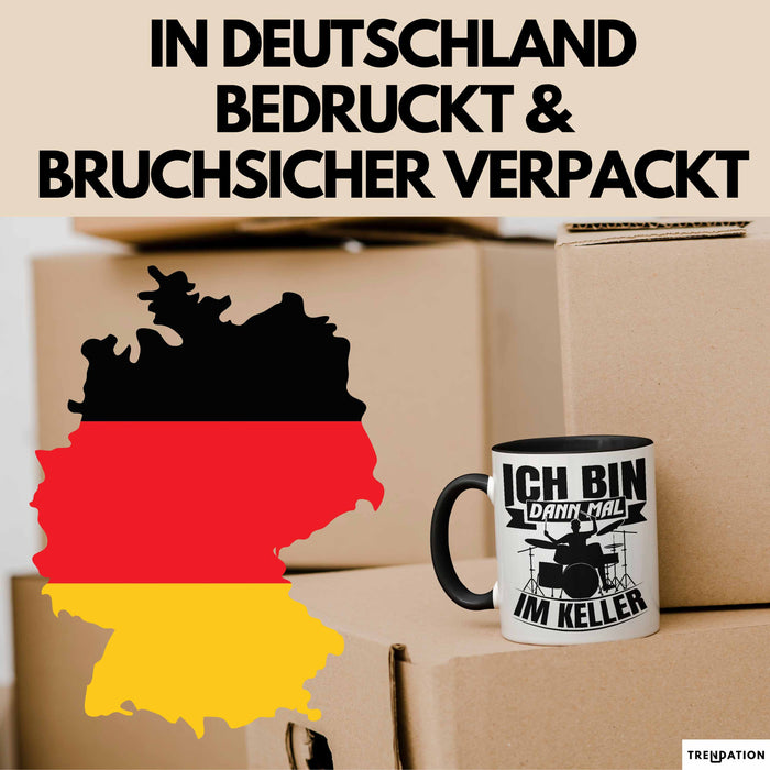 Schlagzeug-Spieler Geschenk Drummer Tasse Geschenkidee Spruch Ich Bin Dann Mal Im Keller Schlagzeuger Schwarz Trendation