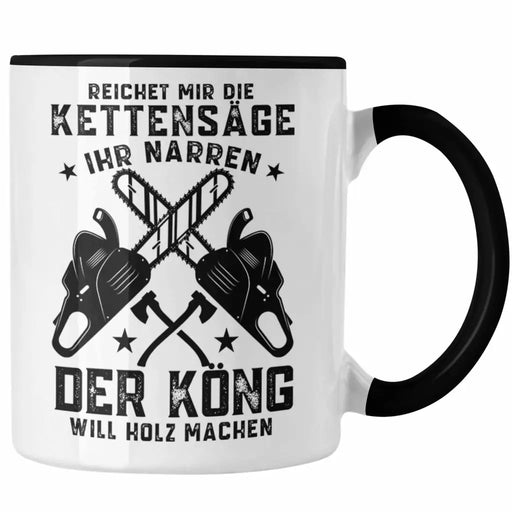 Trendation - Förster Geschenk Tasse Holzfäller Geschenkidee Männer Forstwirt Baumfäller Spruch für Waldarbeiter Trendation