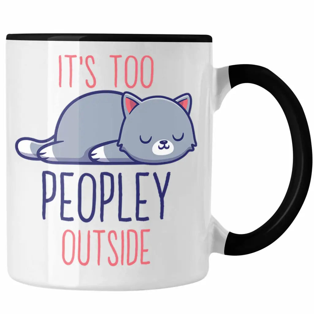 Trendation Lustige Tasse mit Spruch Katzenbesitzer Geschenk Sprüche
