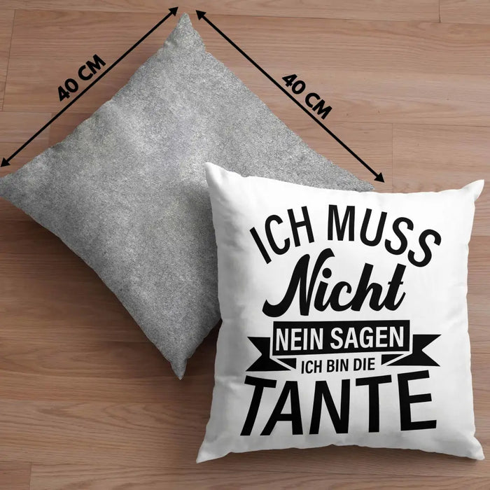 Trendation - Tante Ich Muss Nicht Nein Sagen Geschenk Kissen Geschenkidee Beste Tante Kaffeetasse Geschenk Lustig Dekokissen mit Füllung 40x40 Rosa Trendation