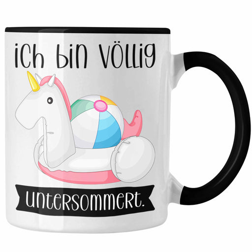 Lustige Tasse mit Spruch für Frauen Ich Bin Völlig Untersommert Geschenkidee Kollegin Frau Trendation