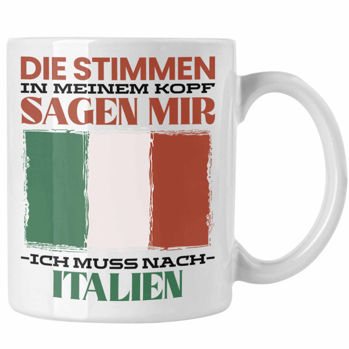 Italien Tasse Urlaub Heimat Geschenk Spruch Italiener Geschenkidee Weiß Trendation