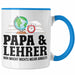 Papa und Lehrer Tasse Geschenkidee Vater für Lehrer Geburtstag Vatertag Spruch Geschenkidee Blau Trendation